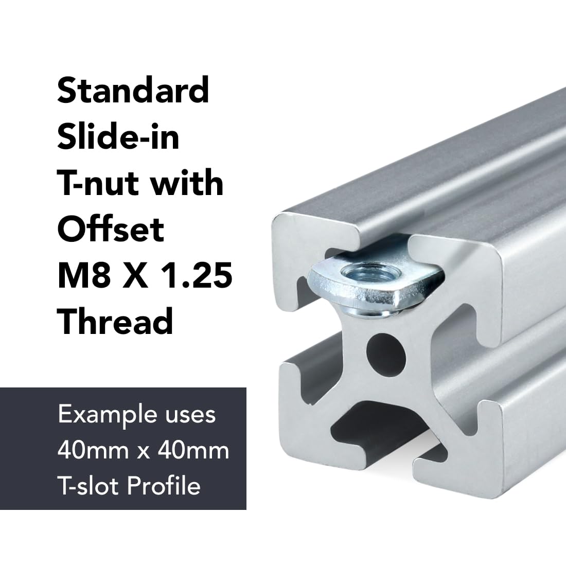 8020, 40-1981, 40 Series M8 Offset Threaded Slide in Economy T-Nut Steel T-Slot Accessories for 80/20 Aluminum 40mm Extrusion Hardware Nuts (100 Pack)