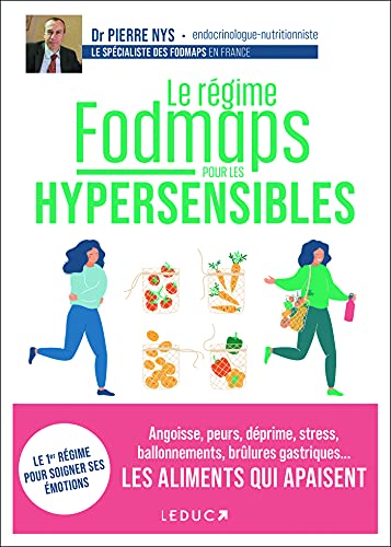 Le régime fodmaps pour les hypersensibles
