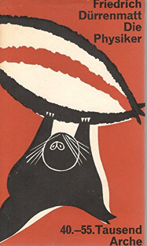 Die Physiker: Eine Komödie in zwei Akten [German] B0006D8UWQ Book Cover