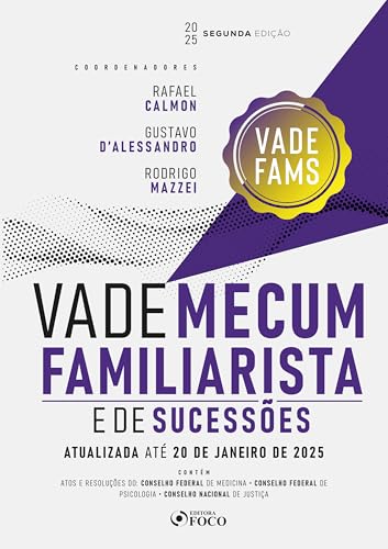 Vade mecum familiarista e de sucessões – 2ª ed – 2025