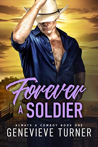 Forever a Soldier (Always a Cowboy Book 1)