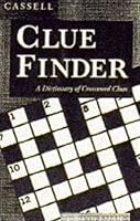 Cassell Clue Finder: A Dictionary of Crossword Clues 0304345873 Book Cover