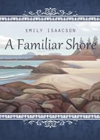A Familiar Shore 1633067106 Book Cover