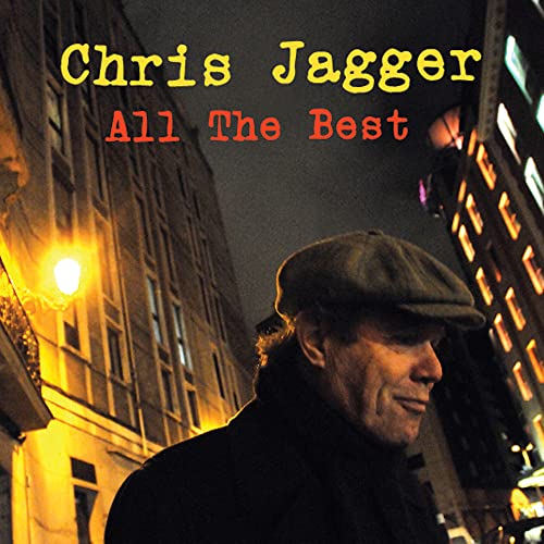 All the Best Chris Jagger Digital Music