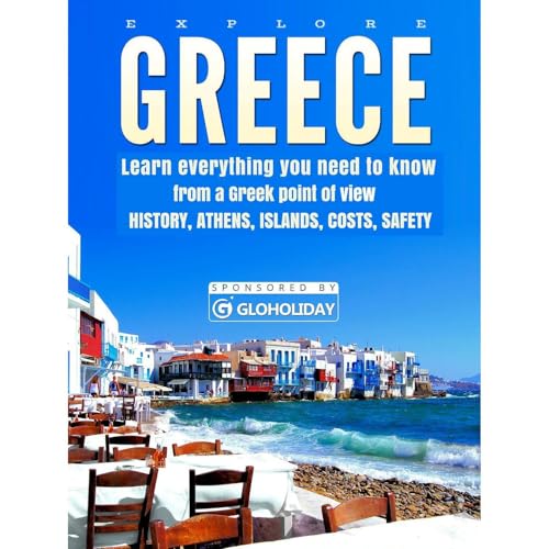 Greece, Make your trip in Greece a unique experience by exploring Greece from a Greek point of view [Written by Photis D. Mata] episode artwork