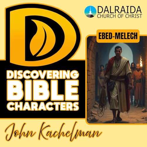 Ebed-Melech (John Kachelman III)