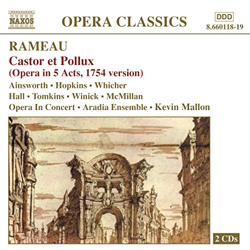 Rameau Castor Et Pollux Kevin Mallon Digital Music