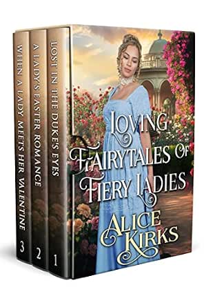 Loving Fairytales of Fiery Ladies: A Historical Regency Romance ...