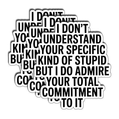 (3pcs) I Don’t Understand Your Specific Kind of Stupid But