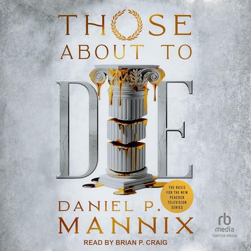 Those About to Die by Daniel P. Mannix episode artwork