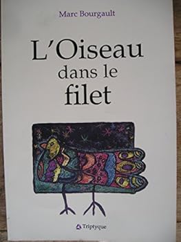 Paperback Oiseau dans le filet (L') [French] Book