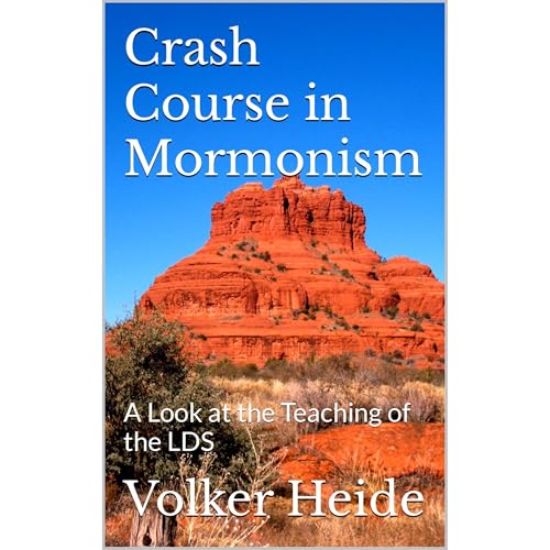 Crash Course in Mormonism by Volker Heide episode artwork