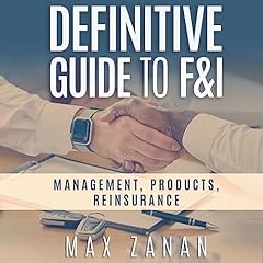 Definitive Guide to F&I Audiolibro Por Max Zanan arte de portada