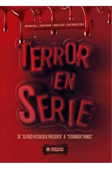 Terror en Serie: De Alfred Hitchcock a Stranger Things