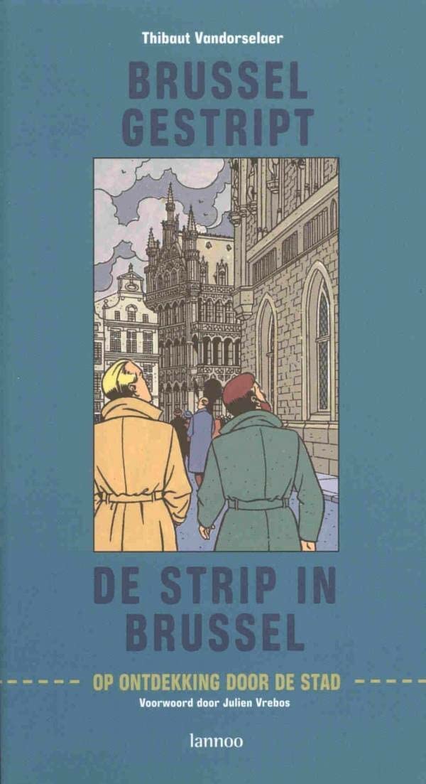Brussel gestript - De strip in Brussel
