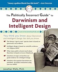Politically Incorrect Guide to Darwinism and Intelligent Design (English Edition)