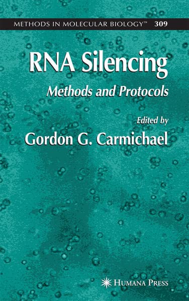 Buy RNA Silencing: Methods and Protocols (Methods in Molecular Biology) — BookShops.in