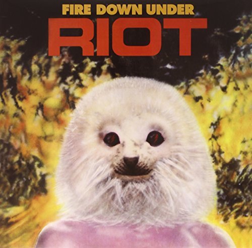 FIRE DOWN UNDER by Riot