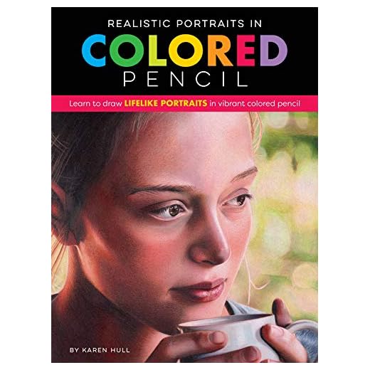 Realistic Portraits in Colored Pencil: Learn to draw lifelike portraits in vibrant colored pencil (Realistic Series)