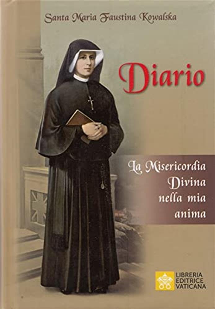 Diario. La Misericordia Divina Nella Mia Anima - 4