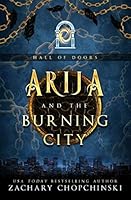Arija and The Burning City 1092870865 Book Cover