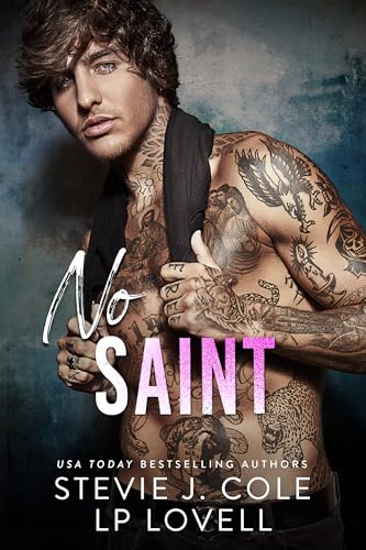 No Saint: A second chance, enemies to lovers college romance (Dayton Series Book 4)