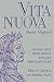 Vita nuova: Italian Text with Facing English Translation