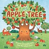 Nature Stories: Little Apple Tree: Discover an Amazing Story from the Natural World-Padded Board Book