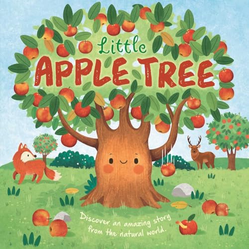 Image of Nature Stories: Little Apple Tree: Discover an Amazing Story from the Natural World-Padded Board Book