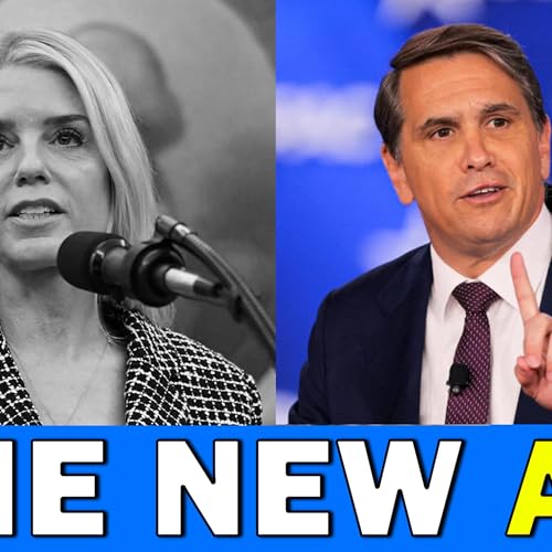 Todd Blanche Replaces Pam Bondi As Trump&rsquo;s Acting Attorney General - LEO Round Table S11E067