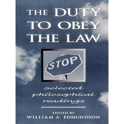 The Duty to Obey the Law
