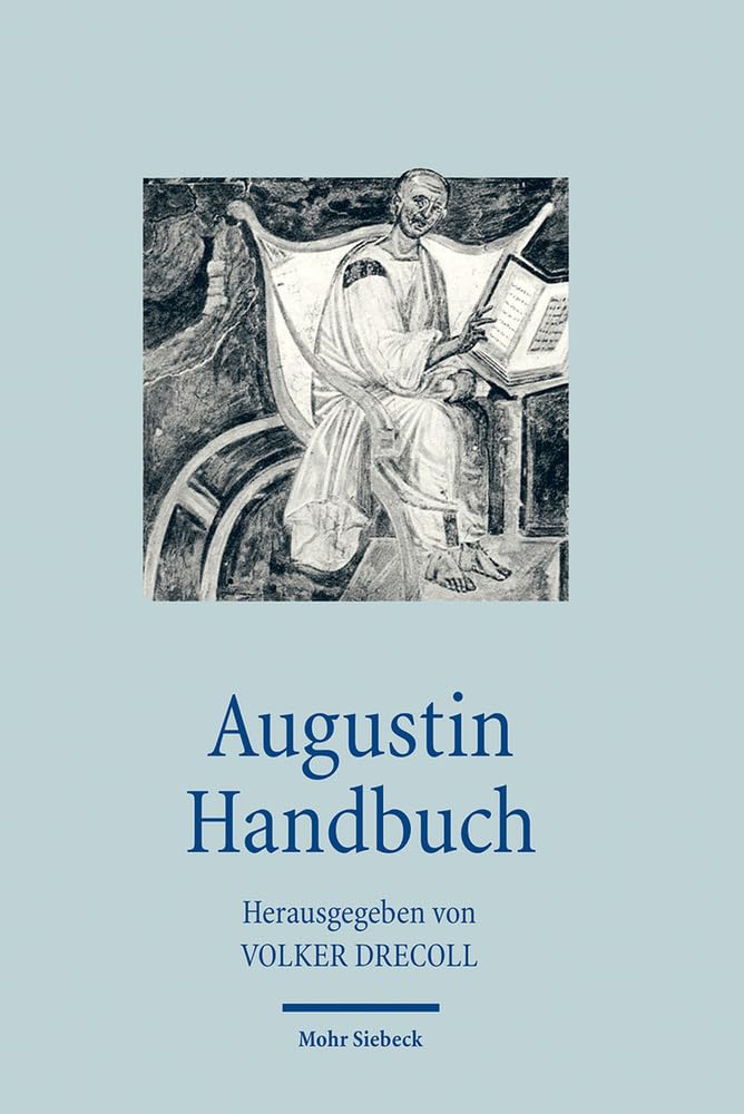 Augustin Handbuch (Handbücher Theologie)