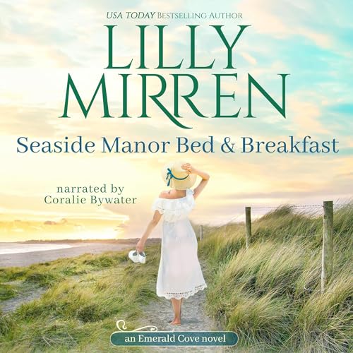 Seaside Manor Bed and Breakfast Audiolivro Por Lilly Mirren capa