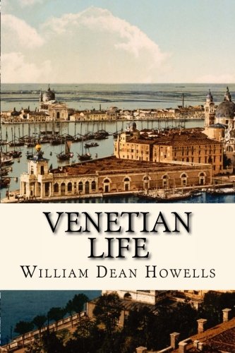 Venetian Life 1981123318 Book Cover