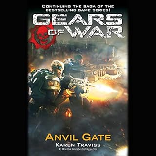 Gears of War: Anvil Gate Audiolibro Por Karen Traviss arte de portada