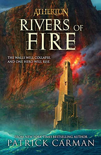 Rivers of Fire (Atherton, Book 2)