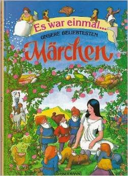 Es war einmal... Unsere beliebtesten Märchen