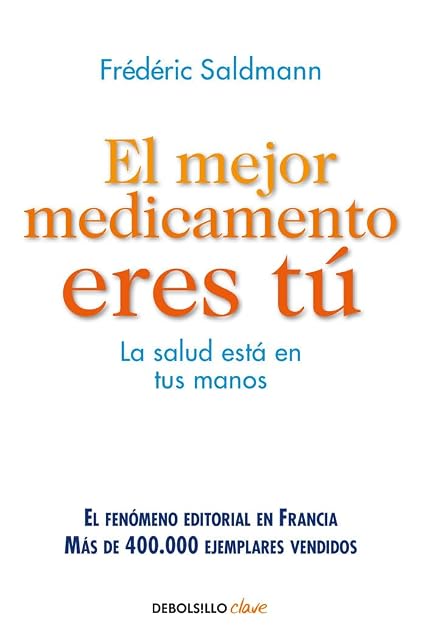 Portada de El mejor medicamento eres tú