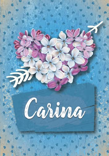 Carina: Cuaderno de notas A5 | Nombre personalizado Carina | Regalo de cumpleaños para la esposa, mamá, hermana, hija .. | Diseño: Lilas corazon | 120 páginas rayadas, formato A5 (14.8 x 21 cm)
