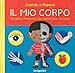 Guardo E Imparo Il Mio Corpo. Ediz. A Colori - 3