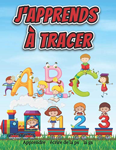 Apprendre à écrire de la ps à la gs: J'apprends à tracer les lettres | Mon cahier d'écriture minuscules et majuscules (French Edition)