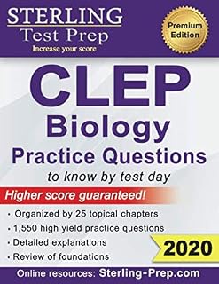 Sterling Test Prep CLEP Biology Practice Questions: High Yield CLEP Biology Questions
