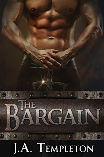 The Bargain (Medieval Warriors Book 1)