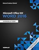  Microsoft Office 365 Powerpoint 2016 + Microsoft Office 365 Word 2016 + Microsoft Office 365 Excel 2016: Introductory