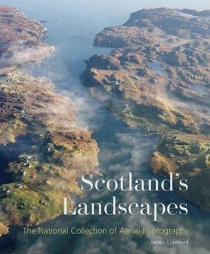 Amazon | Scotland's Landscapes: The National Collection of Aerial ...