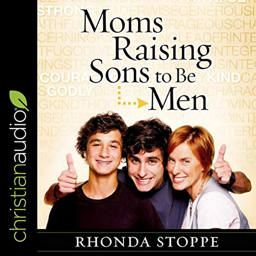 Cover art for Moms Raising Sons to Be Men