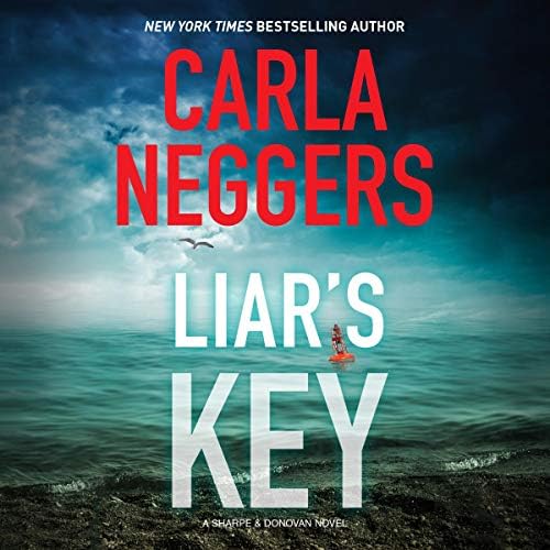 Page de couverture de Liar's Key Audiobook by Carla Neggers