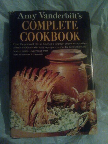 Amy Vanderbilt's Complete Cookbook B0006DEZHA Book Cover