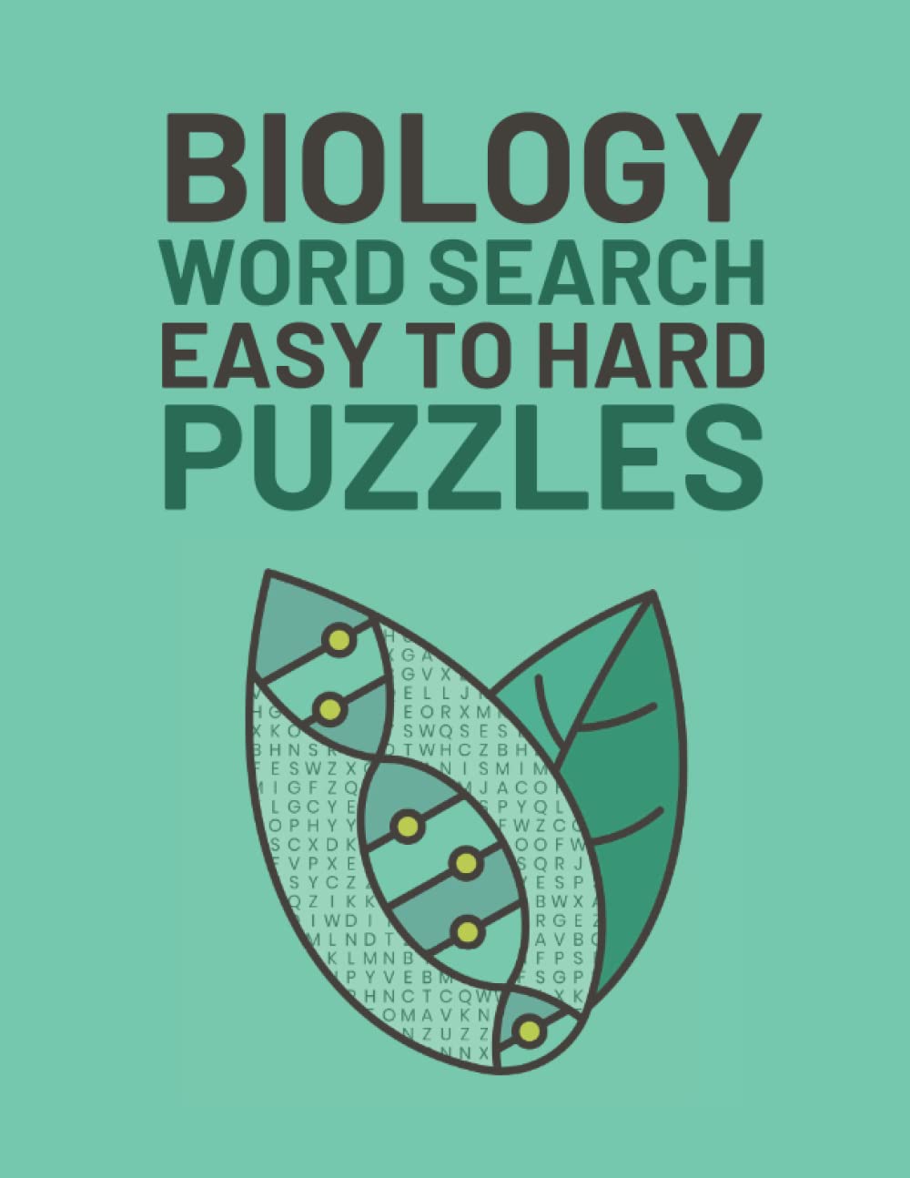 Biology Word Search: Easy To Hard Word Find Puzzles About Biology