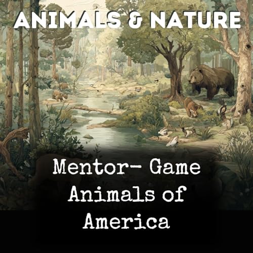 Mentor- Game Animals of America cover art